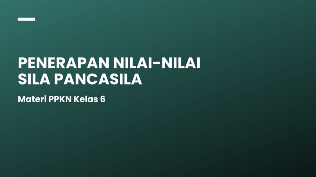 Penerapan nilai-nilai Pancasila